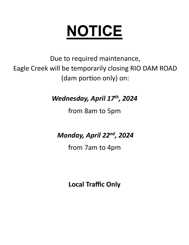 Rio Dam Closure Notice